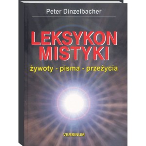 LEKSYKON MISTYKI - Peter Dinzelbacher
